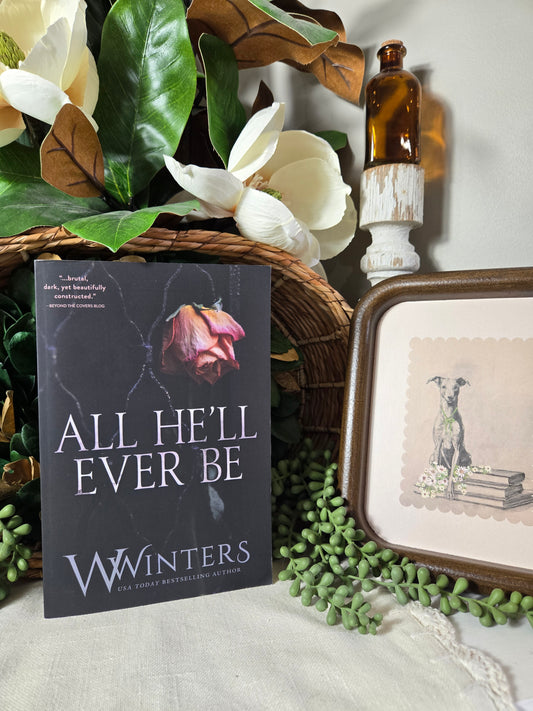 All He'll Ever Be by W Winters